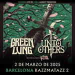 Green Lung + Unto Others + Satan's Satyrs (Barcelona)