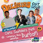 Dreaming Out Loud Festival - Durban