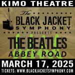 KiMo Theatre - Performing The Beatles 'Abbey Road'