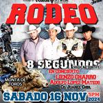 El Ultimo RODEO del Año! Toros en el Infierno y 8 SEGUNDOS en Concierto