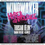 Windwaker - Hyperviolence Tour