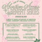 3rd Annual Abortion Access Benefit Series