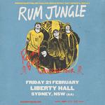 Rum Jungle | Recency Bias AU/NZ Tour |  Sydney (AA)