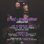 DJ NOIZ and KENNYON BROWN live in Brisbane, QLD