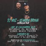 DJ NOIZ and KENNYON BROWN live in Caloundra, QLD