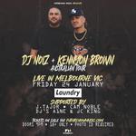 DJ NOIZ and KENNYON BROWN live in Melbourne, VIC