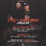 DJ NOIZ and KENNYON BROWN live in Adelaide, SA