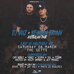 DJ NOIZ and KENNYON BROWN live in Mildura, VIC