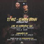 DJ NOIZ and KENNYON BROWN live in Karratha, WA