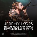 Jeremy Loops Live at Moss & Maple