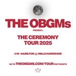 THE OBGMs: CEREMONY IN HAMILTON