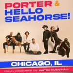 Porter & Hello Seahorse! 