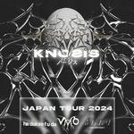 KNOSIS JAPAN TOUR 2024