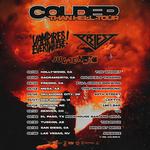 Colder Than Hell Tour