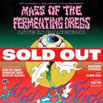 MASS OF THE FERMENTING DREGS Asia Tour 2024