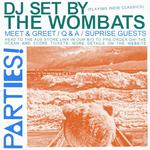 Oh! The Ocean Parties - The Wombats DJ Set 