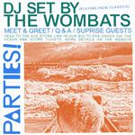 Oh! The Ocean Parties - The Wombats DJ Set