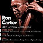 Ron Carter - 88th Birthday Celebration