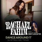 Rachael Fahim Dance Around It Tour (MELBOURNE)