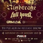 NIghtrage, Full House Brew Crew, Grim Love. Triple release