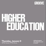 Higher Education at Club Groove NYC