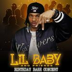 Lil Baby and Friends Birthday Bash