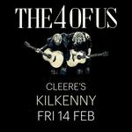 THE 4 OF US | Cleere's, Kilkenny