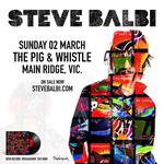 Steve Balbi | Intimate & Eclectic