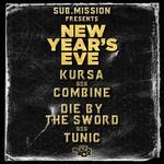 New Year's Eve: Kursa B2B Combine, Die By The Sword B2B Tunic