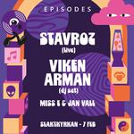 Stavroz (live) & Viken Arman in Stockholm at Slaktkyrkan