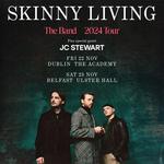 Skinny Living: The Band 2024 Tour