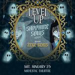 LEVEL UP SAPPHIRE SOULS TOUR - DETROIT 