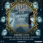 LEVEL UP SAPPHIRE SOULS TOUR - CLEVELAND 