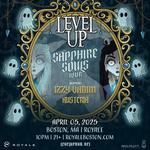 LEVEL UP SAPPHIRE SOULS TOUR - BOSTON 