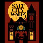 Salt City Waltz