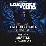 UNDER/GROUND at Q Nightclub