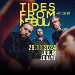 Tides From Nebula || LUBLIN