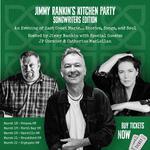 East Coast Songwriters’ Kitchen Party with Jimmy Rankin & Friends