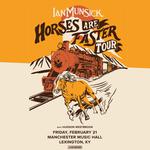 Horses Are Faster Tour