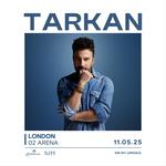 TARKAN - EUROPEAN TOUR 2025 / LONDON