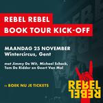 Rebel Rebel Book Tour Kick-off