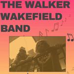 The Walker Wakefield Band (featuring Jack Ruch) 