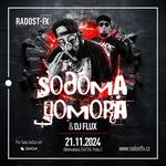 Sodoma Gomora v PRAZE (Radost FX)