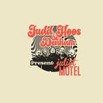 Judd Hoos + Denham Present Juliet Motel 