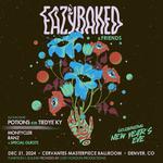 EAZYBAKED & Friends w/ Potions b2b tiedye ky, special guest TBA, MontyCler, Ranz - NEW YEARS EVE 2025