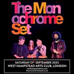 THE MONOCHROME SET 
