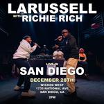 LaRussell & Richie Rich Live In San Diego