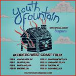 Youth Fountain West Coast Acoustic Tour