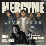 MercyMe Live 2025 w/ Zach Williams and Sam Wesley