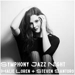 GLACIER SYMPHONY: Symphony Jazz Night featuring Halie Loren & Steven Santoro